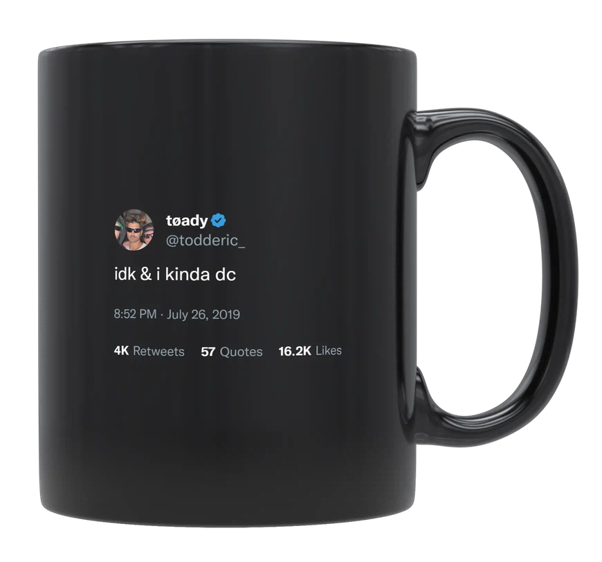 Toddy Smith - I Don’t Know and Don’t Care-tweet on mug