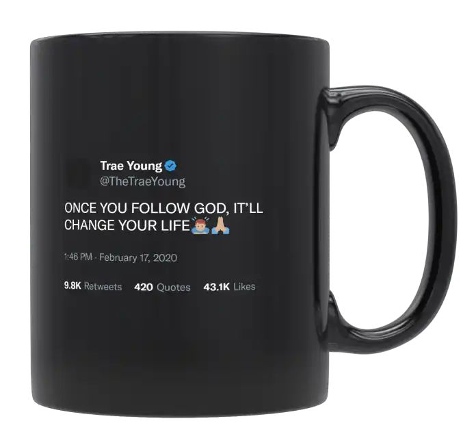 Trae Young - Follow God, It’ll Change Your Life- mug