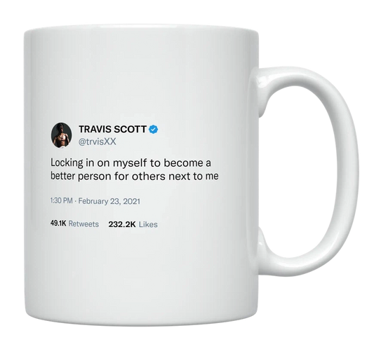 Travis Scott - Become a Better Person-tweet on mug