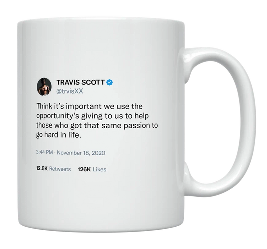 Travis Scott - Help Others With the Same Passion-tweet on mug