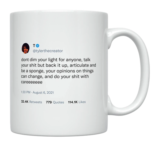 Tyler, the Creator - Don’t Dim Your Light for Anyone-tweet on mug