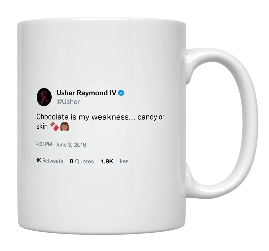 Usher - Chocolate Skin and Candy-tweet on mug