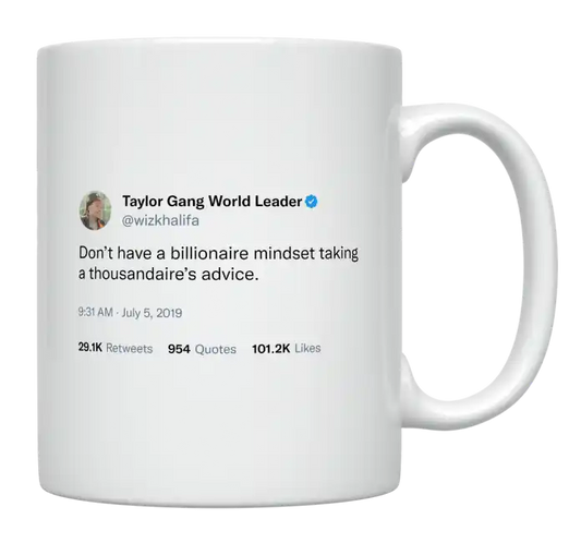 Wiz Khalifa - Billionaire Mindset-tweet on mug
