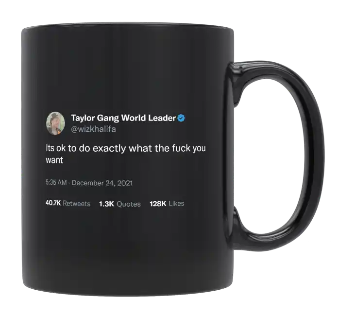 Wiz Khalifa - Do What You Want-tweet on mug