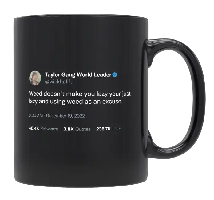 Wiz Khalifa - Weed Doesn’t Make You Lazy-tweet on mug