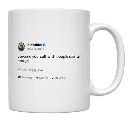 Wladimir Klitschko - Surround Yourself With People Smarter Than You-tweet on mug