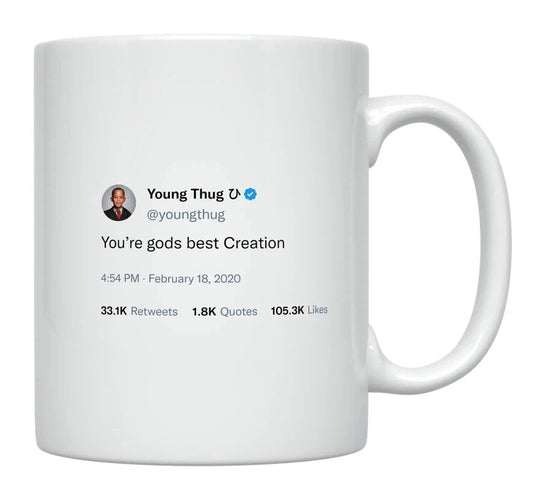 Young Thug - You’re Gods Best Creation- mug