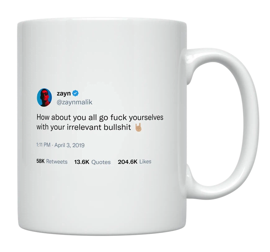 Zayn Malik - Irrelevant Bullshit-tweet on mug